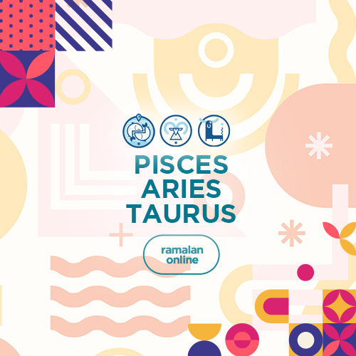 Ramalan Bintang Hari Ini : Pisces, Aries, & Taurus.