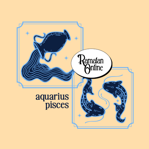 Ramalan Bintang Terbaru Hari Ini : Aquarius & Pisces.