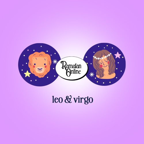 Ramalan Bintang Terbaru : Leo & Virgo.