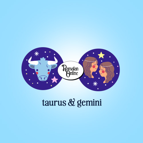 Ramalan Bintang Terbaru Hari Ini : Taurus & Gemini.