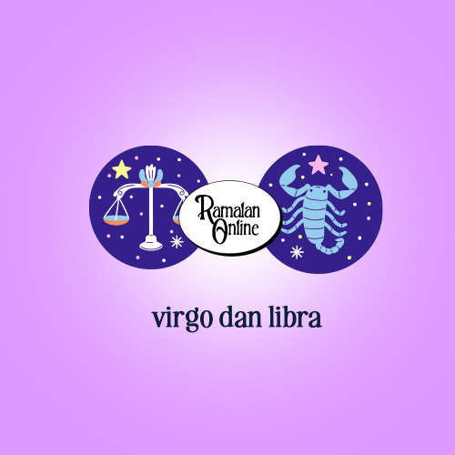 Ramalan Bintang Terbaru : Libra dan Scorpio.